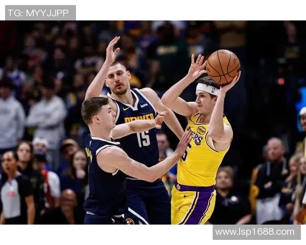 湖人掘金比赛裁判报告揭示最后2分钟三次漏判均偏向掘金不利湖人