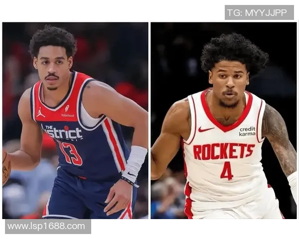 火箭队与奇才队今日精彩对决直播时间及观看方式详解